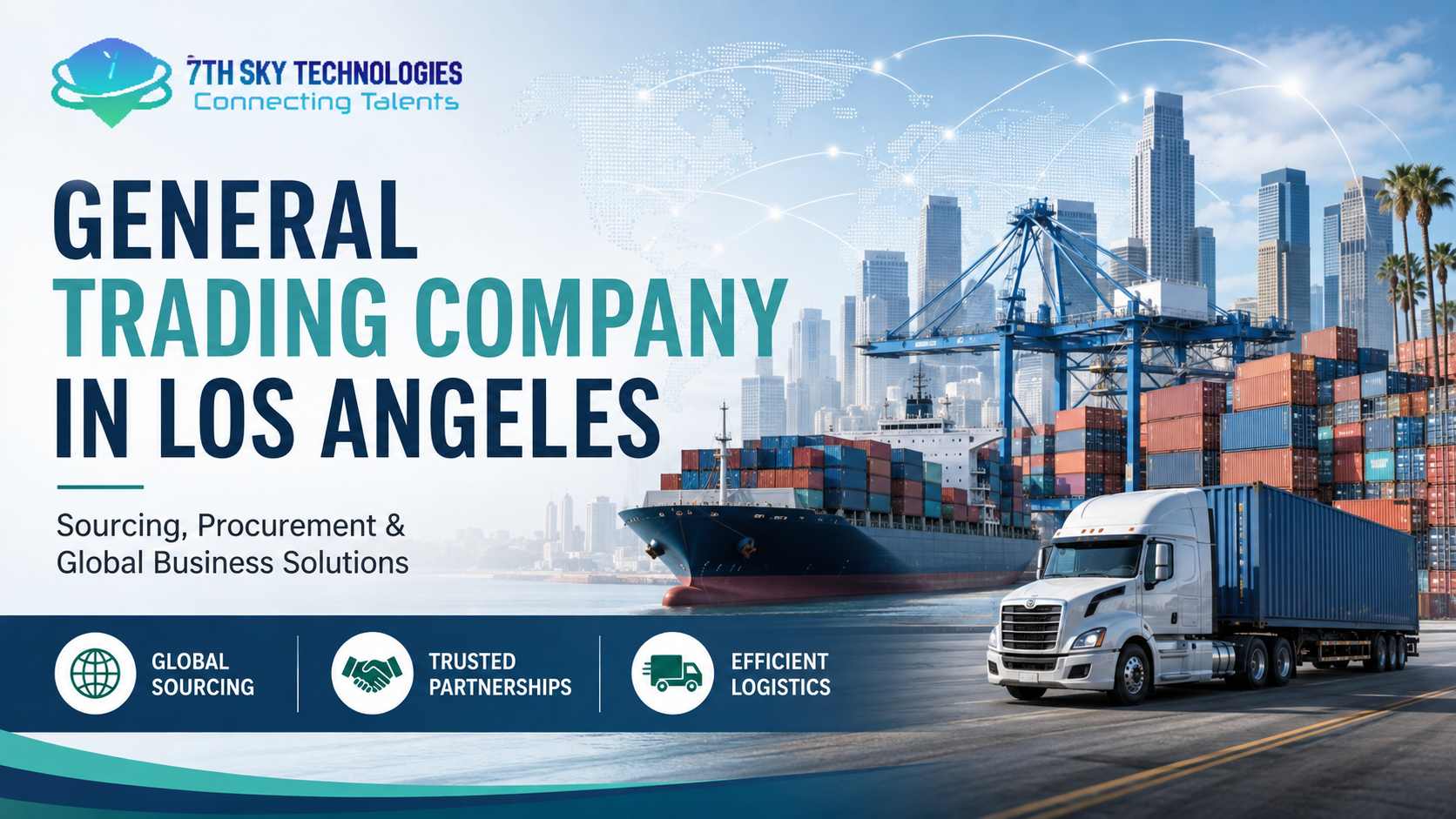 General Trading Company in Los Angeles for sourcing, supplier coordination, wholesale trading and international business support