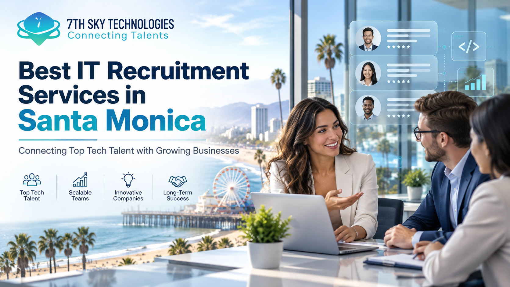 Best IT Recruitment Services in Santa Monica by 7th Sky Technologies